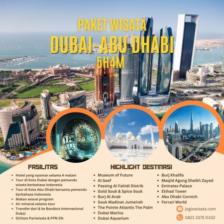 KSM Tour Hadirkan Paket Wisata Dubai dan Abu Dhabi, Liburan Mewah di Tengah Gurun dan Kota Futuristik
