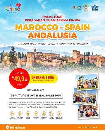 Cheria Travel Hadirkan Wisata Halal ke Maroko, Eksplor Pasar Tradisional, Gurun Sahara, hingga Arsitektur Andalusia yang Megah