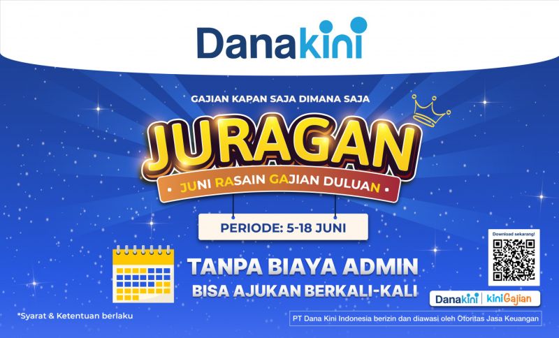  Danakini Tawarkan Cicilan Bebas Biaya Admin dan Bisa Diajukan Berkali-Kali Tanpa Ribet