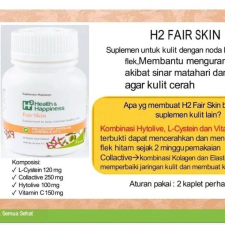 H2 Fair Skin, Kulit Cerah Merata dan Sehat Alami dengan Ekstrak Glutathione dan Vitamin C