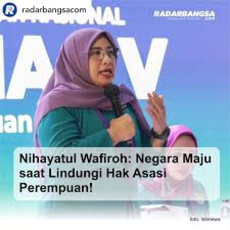 Nihayatul Wafiroh Tegaskan Komitmen PKB Perjuangkan Kesetaraan Hak Perempuan dalam Legislasi Nasional